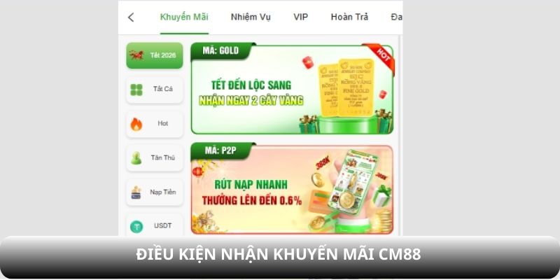Điều kiện cần tuân thủ khi tham gia khuyến mãi CM88 